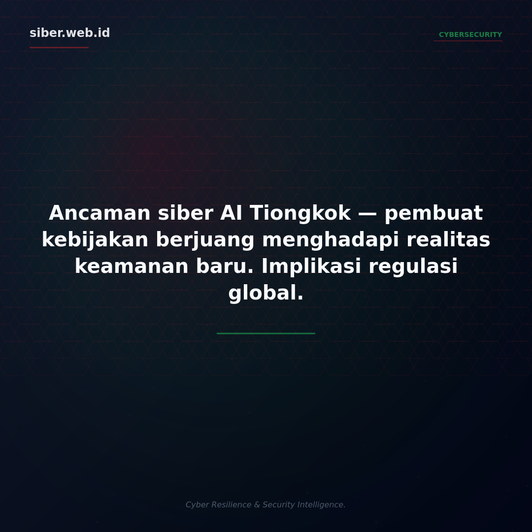 Ancaman Siber AI Tiongkok: Pembuat Kebijakan Berjuang Menghadapi Realitas Baru