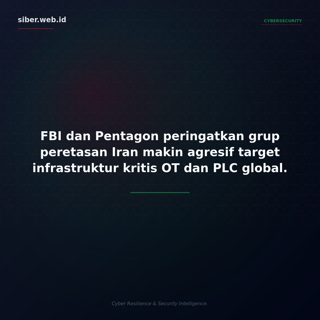 FBI &#038; Pentagon: Grup Iran Serang Infrastruktur Kritis OT dan PLC